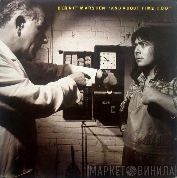 Bernie Marsden - And About Time Too