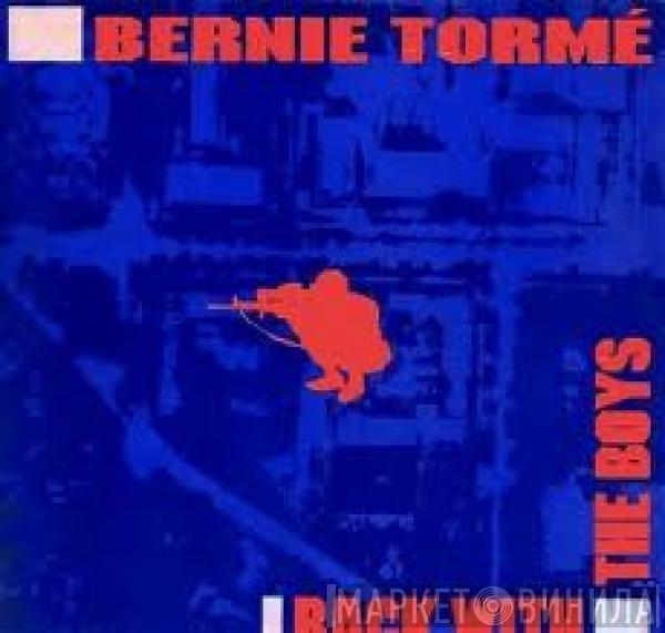  Bernie Tormé  - Back With The Boys