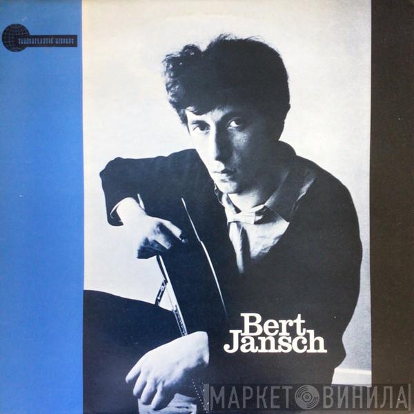  Bert Jansch  - Bert Jansch