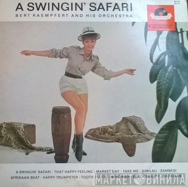  Bert Kaempfert & His Orchestra  - A Swingin' Safari