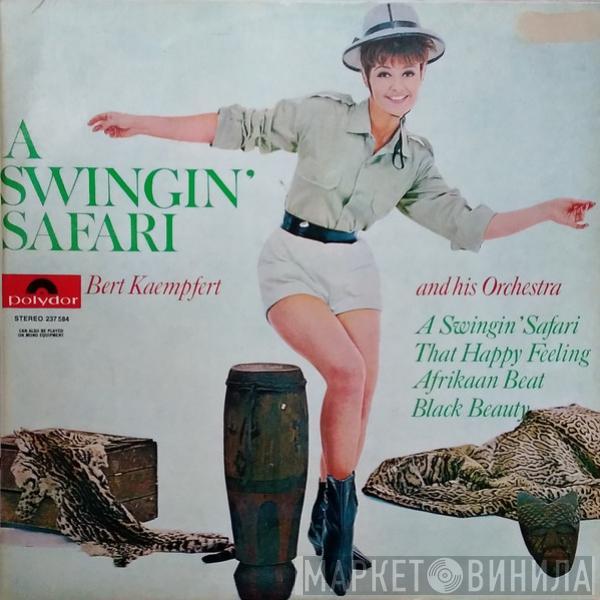  Bert Kaempfert & His Orchestra  - A Swingin' Safari