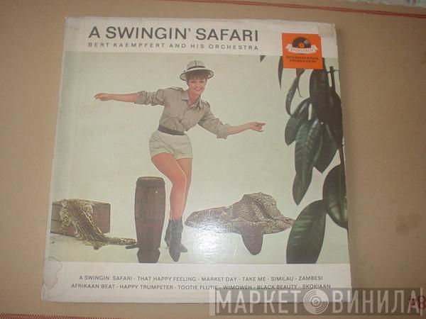  Bert Kaempfert & His Orchestra  - A Swingin' Safari