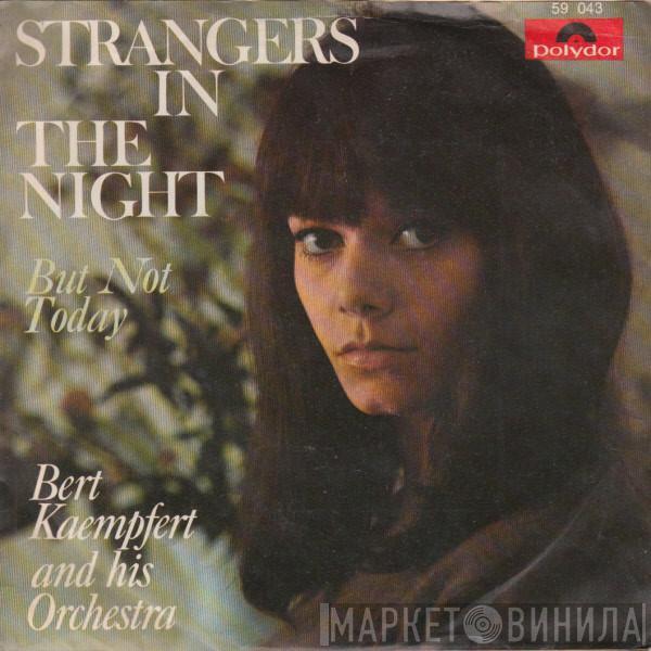 Bert Kaempfert & His Orchestra, Fred Moch - Strangers In The Night