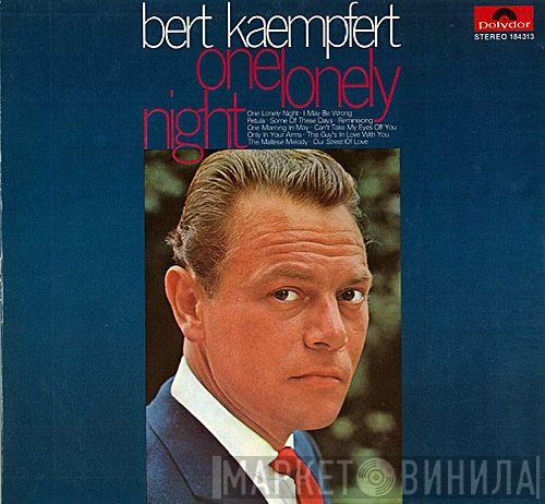 Bert Kaempfert - One Lonely Night