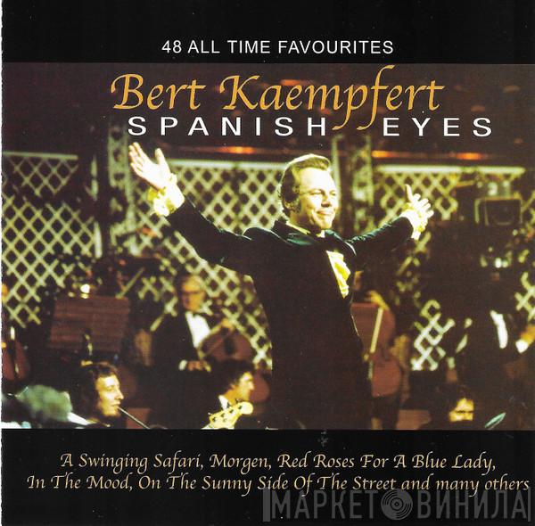 Bert Kaempfert - Spanish Eyes