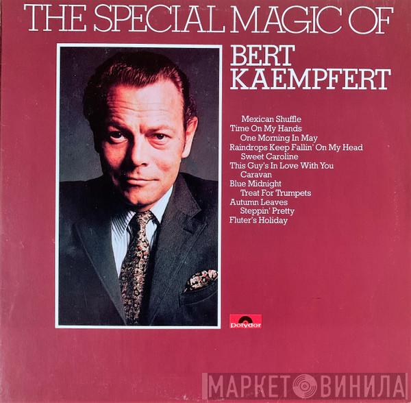 Bert Kaempfert - The Special Magic Of Bert Kaempfert