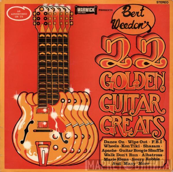 Bert Weedon - Bert Weedon's 22 Golden Guitar Greats