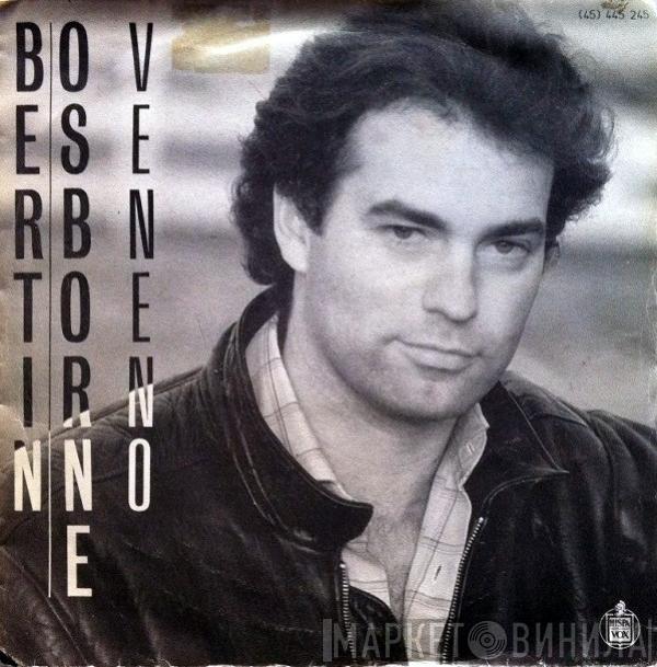 Bertín Osborne - Veneno