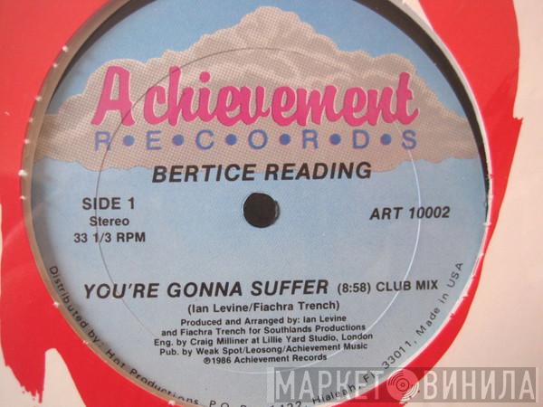 Bertice Reading - You're Gonna Suffer