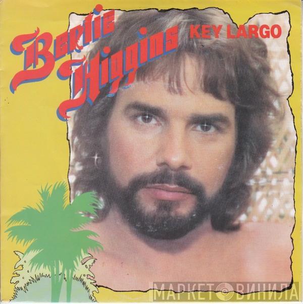 Bertie Higgins - Key Largo