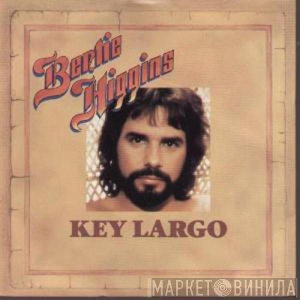 Bertie Higgins - Key Largo