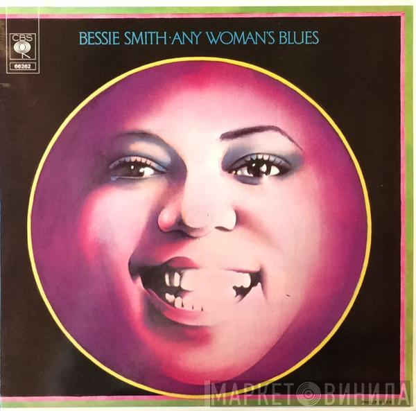 Bessie Smith - Any Woman's Blues