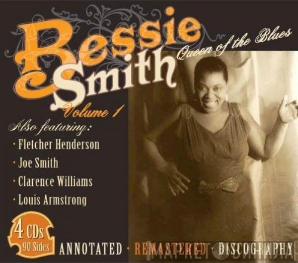Bessie Smith - Queen Of The Blues - Volume 1: 1923 - 1926