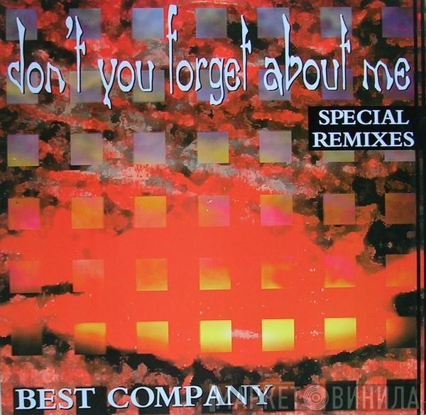 Best Company  - Don't You Forget About Me