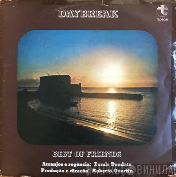  Best Of Friends  - Daybreak