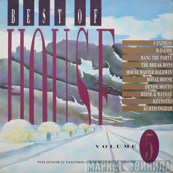  - Best Of House Volume 5