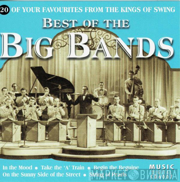  - Best Of The Big Bands