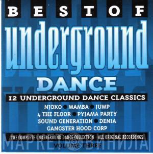  - Best Of Underground Dance Volume 3
