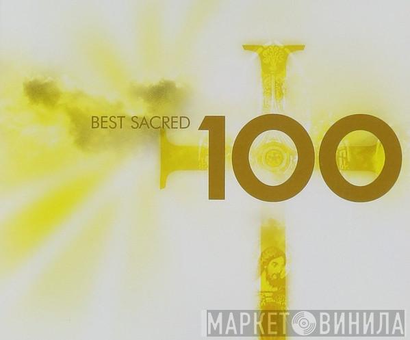  - Best Sacred 100