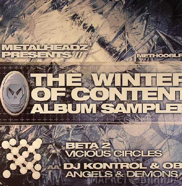 Beta 2, DJ Kontrol, OB1  - The Winter Of Content Album Sampler
