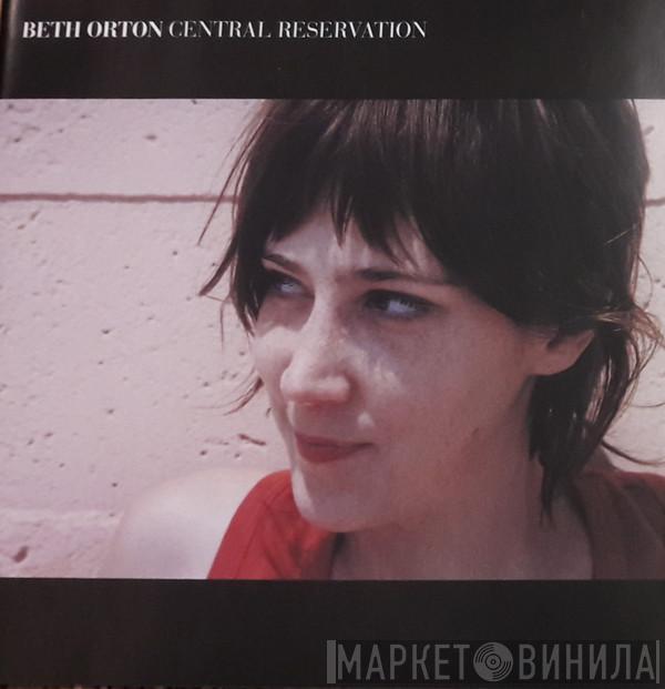 Beth Orton - Central Reservation