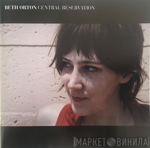 Beth Orton - Central Reservation