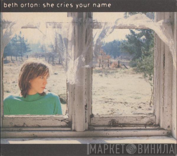 Beth Orton - She Cries Your Name