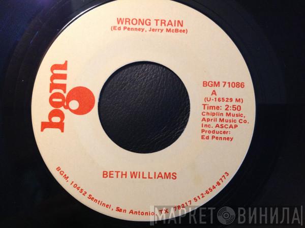 Beth Williams  - Wrong Train / Blue Tonight