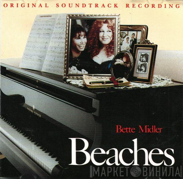  Bette Midler  - Beaches (Original Soundtrack Recording)