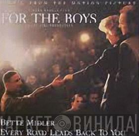Bette Midler - Every Road Leads Back To You