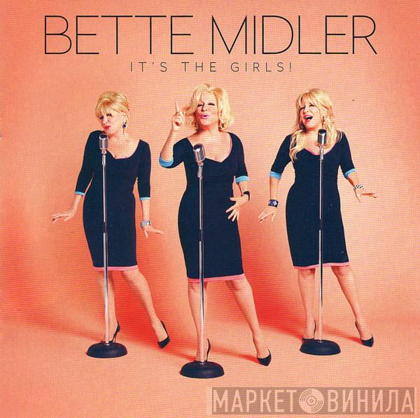 Bette Midler - It's The Girls!