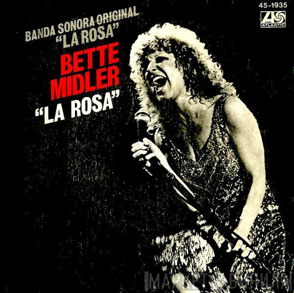 Bette Midler - La Rosa