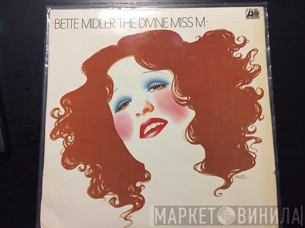 Bette Midler - The Divine Miss M