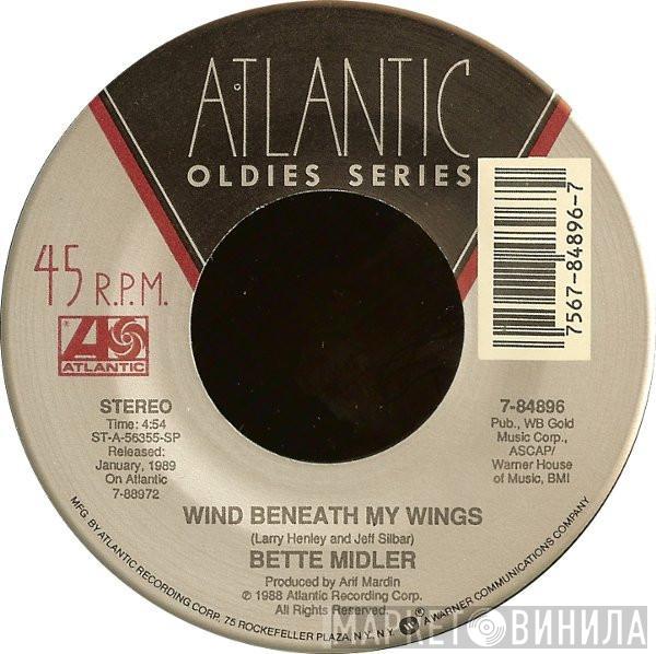 Bette Midler - Wind Beneath My Wings / Under The Boardwalk