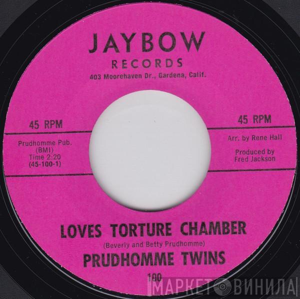 Betty & Beverly Prudhomme - Loves Torture Chamber / Sugar, Sugar, Sugar Babe