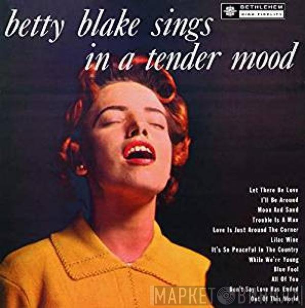  Betty Blake  - Sings In A Tender Mood