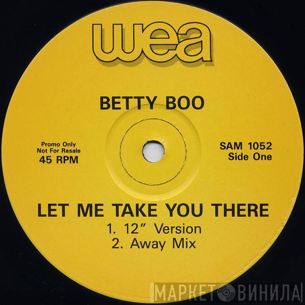 Betty Boo - Let Me Take You There