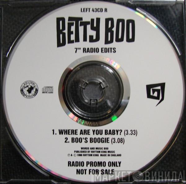  Betty Boo  - Where Are You Baby?  7" Radio Edits