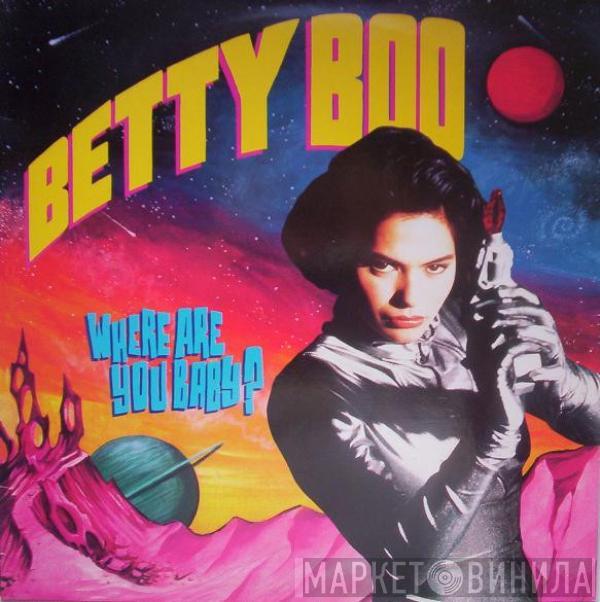 Betty Boo - Where Are You Baby?