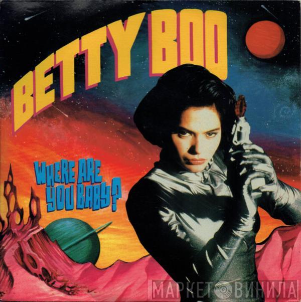 Betty Boo - Where Are You Baby?