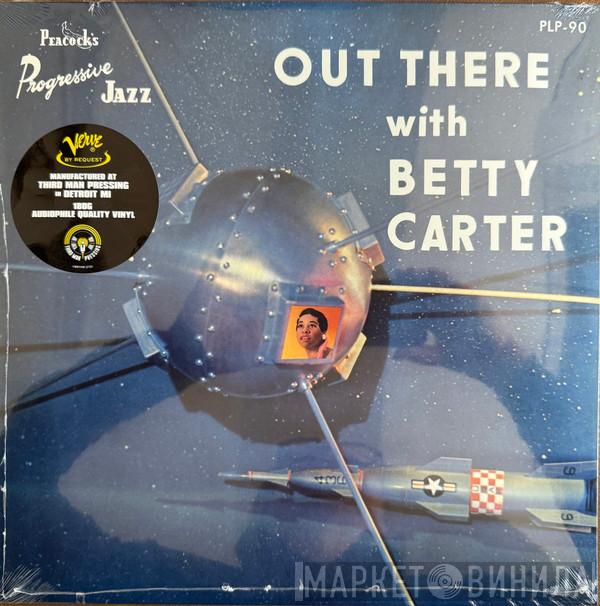 Betty Carter - Out There With Betty Carter