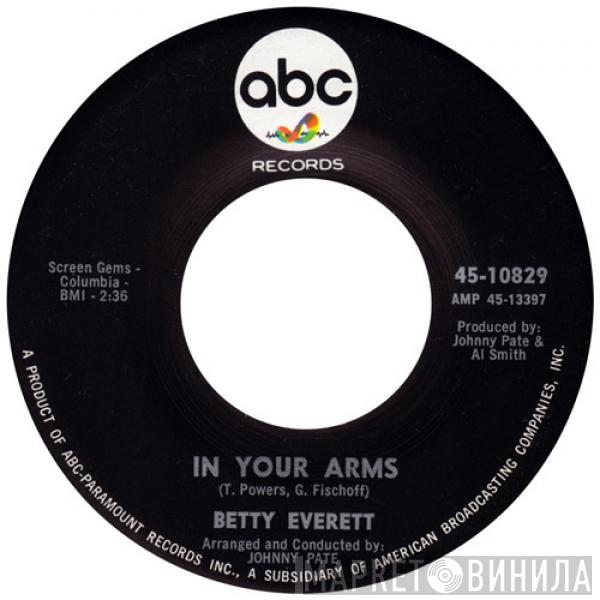  Betty Everett  - In Your Arms / Nothing I Wouldn't Do