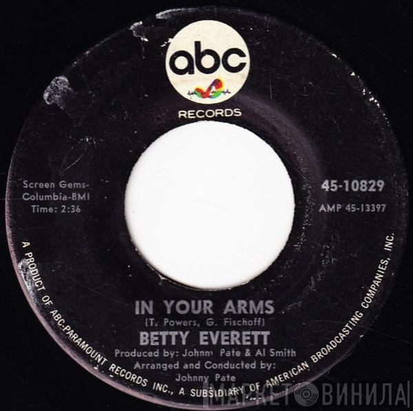  Betty Everett  - In Your Arms / Nothing I Wouldn't Do