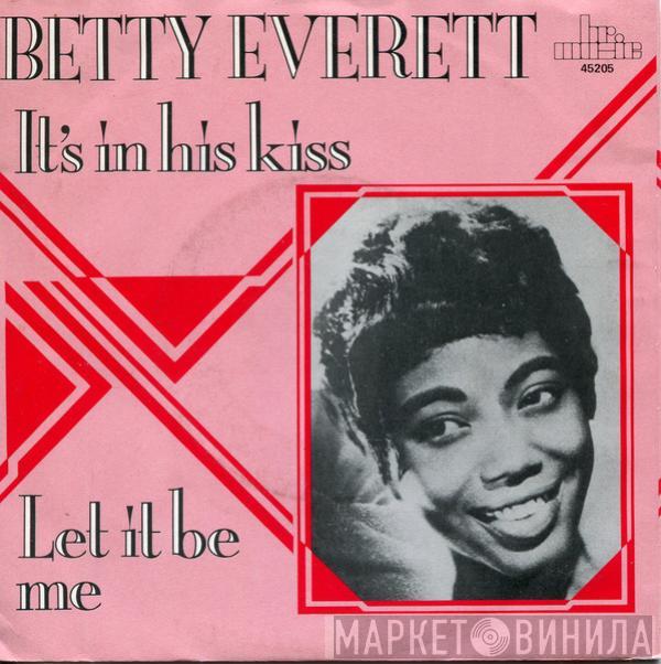 Betty Everett, Jerry Butler - It's In His Kiss (The Shoop Shoop Song) / Let It Be Me