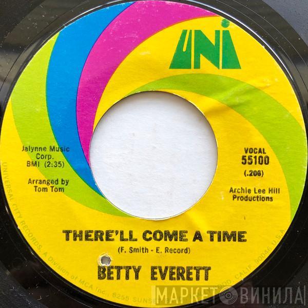  Betty Everett  - There'll Come A Time / Take Me