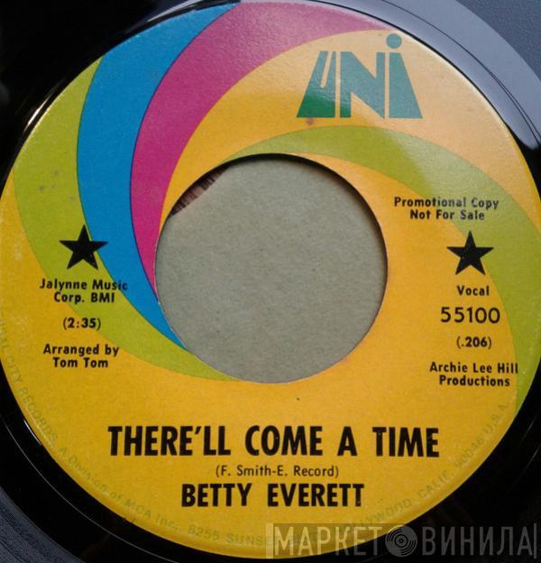  Betty Everett  - There'll Come A Time / Take Me