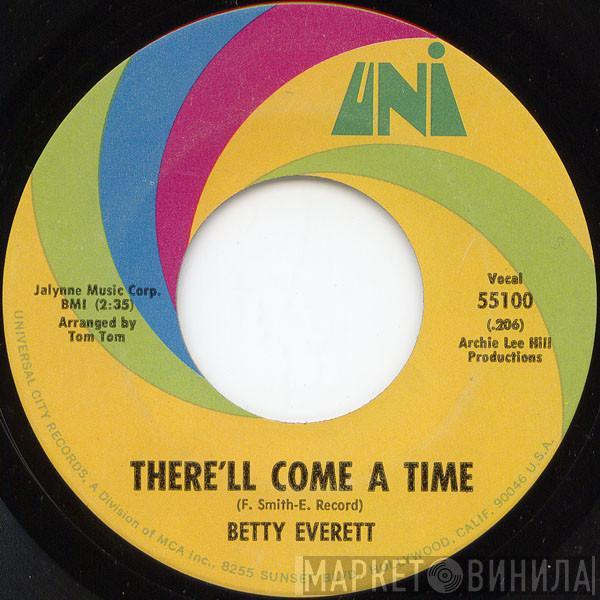  Betty Everett  - There'll Come A Time / Take Me