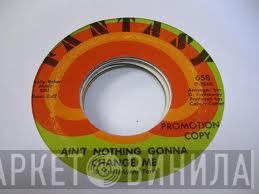 Betty Everett - Ain't Nothing Gonna Change Me