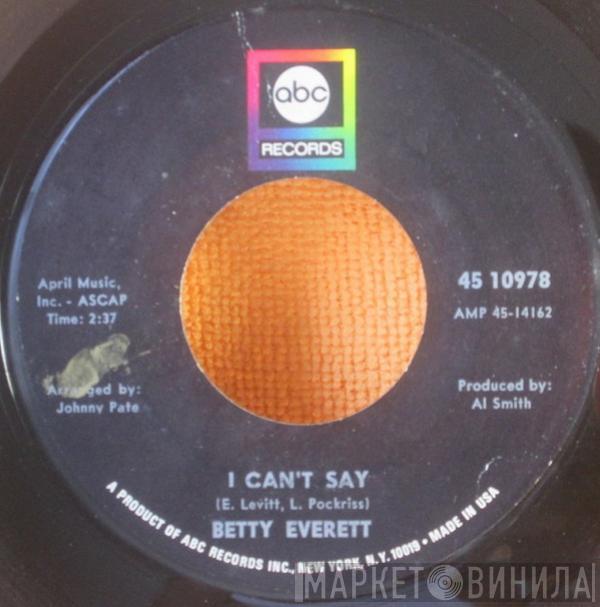 Betty Everett - I Can't Say / My Baby Loving My Best Friend