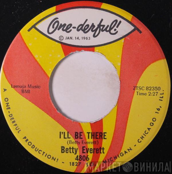 Betty Everett - I'll Be There / Your Love Is Important To Me